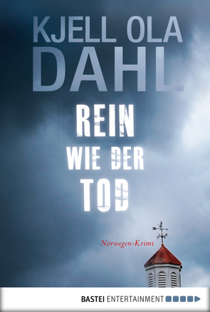 Rein wie der Tod von Dahl,  Kjell Ola, Hartmann-Sonnenburg,  Kerstin