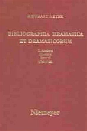 Reinhart Meyer: Bibliographia Dramatica et Dramaticorum. Einzelbände 1700-1800 / 1766-1768 von Krämer,  Ulrich (Zus.)