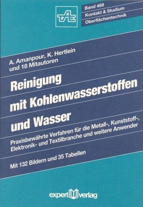 Reinigung mit Kohlenwasserstoffen und Wasser von Amanpour,  A., Hertlein,  Kurt