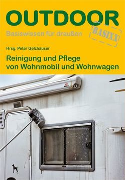 Reinigung und Pflege von Wohnmobil und Wohnwagen von Gelzhäuser,  Peter