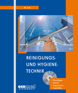 Reinigungs- und Hygienetechnik von Lutz,  Martin