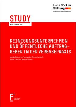 Reinigungsunternehmen und öffentliche Auftraggeber in der Vergabepraxis von Eigenstetter,  Monika, Jähn,  Verena, Langhoff,  Thomas, Luven,  Nicolai, Wallmeier,  Marco