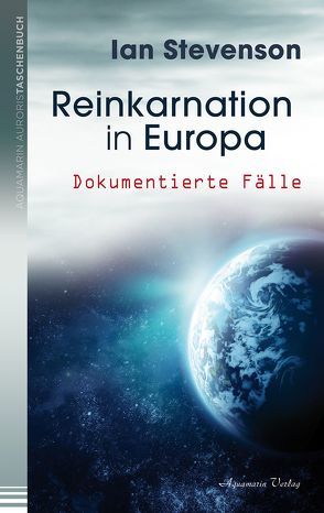 Reinkarnation in Europa von Stevenson,  Ian