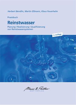 Reinstwasser von Bendlin,  Herbert, Eßmann,  Martin, Feuerhelm,  Klaus