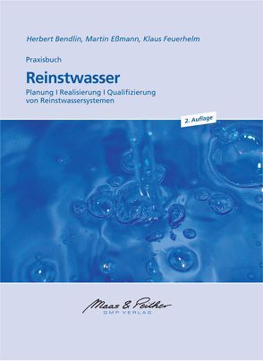 Reinstwasser von Bendlin,  Herbert, Eßmann,  Martin, Feuerhelm,  Klaus