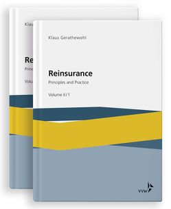 Reinsurance – Principles and Practice von Gerathewohl,  Klaus