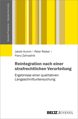 Von drinnen nach draußen – und dann? von Humm,  Jakob, Rieker,  Peter, Zahradnik,  Franz