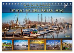 Reise an die Nordsee – Weltnaturerbe Wattenmeer, immer an der Küste lang (Tischkalender 2024 DIN A5 quer), CALVENDO Monatskalender von Roder,  Peter