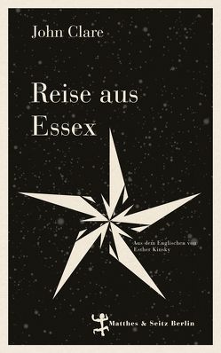 Reise aus Essex von Clare,  John, Kinsky,  Esther