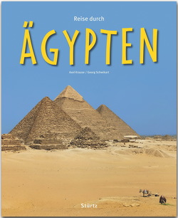 Reise durch Ägypten von Krause,  Axel, Schwikart,  Georg