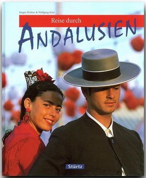 Reise durch Andalusien von Richter,  Jürgen, Seitz,  Wolfgang