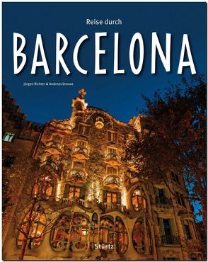 Reise durch Barcelona von Drouve,  Andreas, Richter,  Jürgen