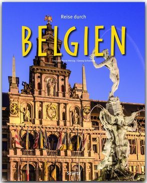 Reise durch Belgien von Herzig,  Tina und Horst, Schwikart,  Georg