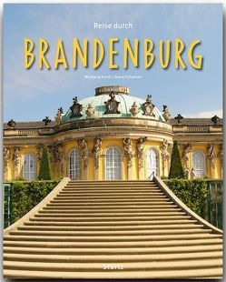 Reise durch Brandenburg von Korall,  Wolfgang, Schwikart,  Georg