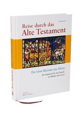 Reise durch das Alte Testament von Lier,  Suzanne