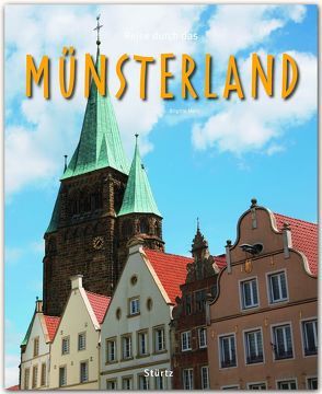 Reise durch das Münsterland von Damwerth,  Dietmar, Merz,  Brigitte