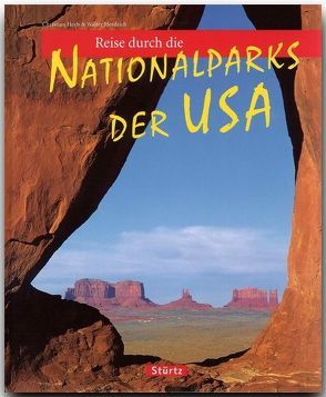 Reise durch die Nationalparks der USA von Heeb,  Christian, Herdrich,  Walter