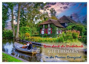 Reise durch die Niederlande – Giethoorn in der Provinz Overijssel (Wandkalender 2024 DIN A2 quer), CALVENDO Monatskalender von Roder,  Peter