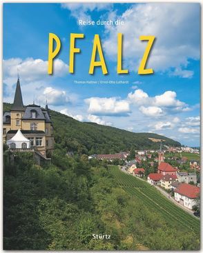 Reise durch die Pfalz von Haltner,  Thomas, Luthardt,  Ernst-Otto