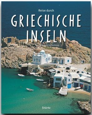 Reise durch Griechische Inseln von Drouve,  Andreas, Neubauer,  Hubert