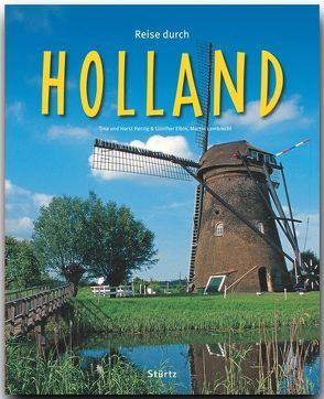 Reise durch Holland von Herzig,  Tina und Horst, Lambrecht,  Martin