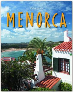 Reise durch Menorca von Alt,  Jürgen-August, Zaglitsch,  Hans