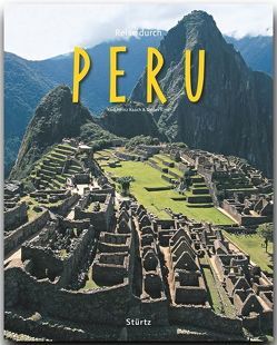 Reise durch PERU von Kirst,  Detlev, Raach,  Karl-Heinz