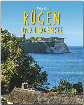 Reise durch Rügen und Hiddensee von Kalweit,  Nora, Meinhardt,  Olaf, Nowak,  Christian