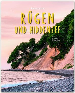 Reise durch Rügen und Hiddensee von Kalweit,  Nora, Meinhardt,  Olaf, Nowak,  Christian