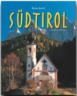 Reise durch Südtirol von Galli,  Max, Voigt,  Marion