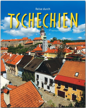 Reise durch Tschechien von Freyer,  Ralf, Luthardt,  Ernst-Otto