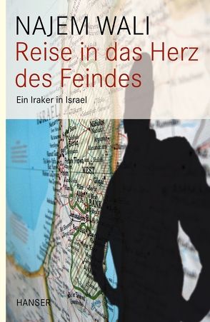 Reise in das Herz des Feindes von Ahlf-Wien,  Imke, Wali,  Najem
