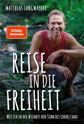 Reise in die Freiheit von Langwasser,  Matthias