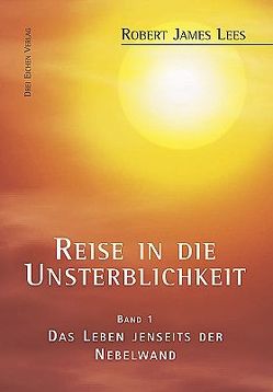 Reise in die Unsterblichkeit / Reise in die Unsterblichkeit (1) von Andreas,  Peter, John, Kissener,  Manuel, Lees,  Robert James