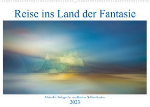 Reise ins Land der Fantasie (Wandkalender 2023 DIN A2 quer) von Grühn-Stauber,  Kirstin