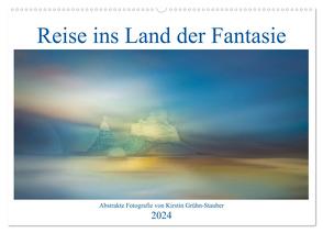 Reise ins Land der Fantasie (Wandkalender 2024 DIN A2 quer), CALVENDO Monatskalender von Grühn-Stauber,  Kirstin