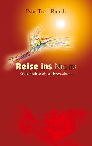 Reise ins Nichts von Troll-Rauch,  Pyar