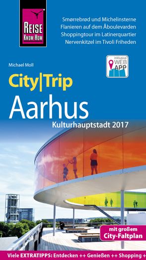 Reise Know-How CityTrip Aarhus (Kulturhauptstadt 2017) von Moll,  Michael