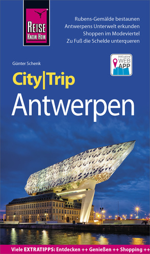 Reise Know-How CityTrip Antwerpen von Schenk,  Günter