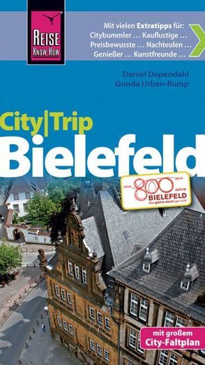 Reise Know-How CityTrip Bielefeld von Dependahl,  Daniel, Urban-Rump,  Gunda