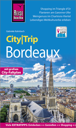 Reise Know-How CityTrip Bordeaux von Kalmbach,  Gabriele