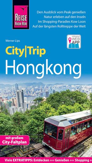 Reise Know-How CityTrip Hongkong von Lips,  Werner