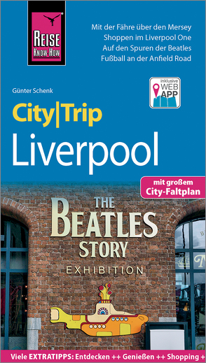 Reise Know-How CityTrip Liverpool von Schenk,  Günter