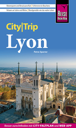 Reise Know-How CityTrip Lyon von Sparrer,  Petra