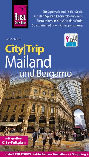 Reise Know-How CityTrip Mailand und Bergamo von Sobisch,  Jens