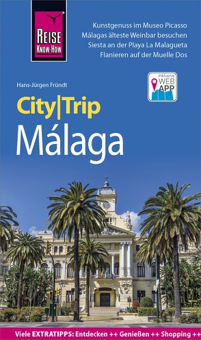 Reise Know-How CityTrip Málaga von Fründt,  Hans-Jürgen