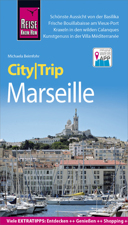 Reise Know-How CityTrip Marseille von Beimfohr,  Michaela