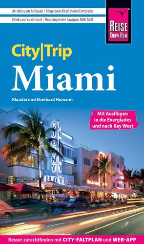 Reise Know-How CityTrip Miami von Homann,  Eberhard, Homann,  Klaudia