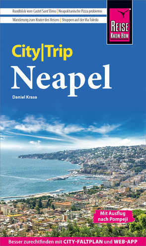 Reise Know-How CityTrip Neapel von Krasa,  Daniel
