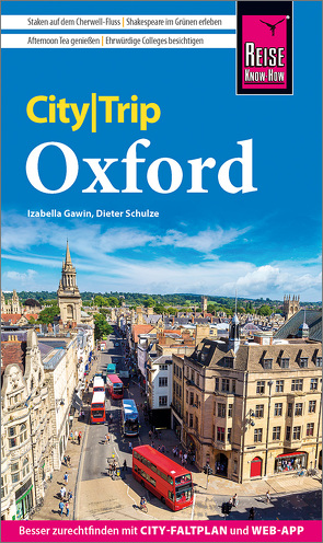 Reise Know-How CityTrip Oxford von Gawin,  Izabella, Schulze,  Dieter